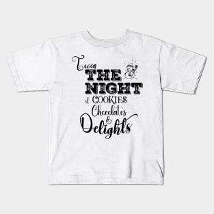 Twas the night of Deliciousness in Dark Font Kids T-Shirt